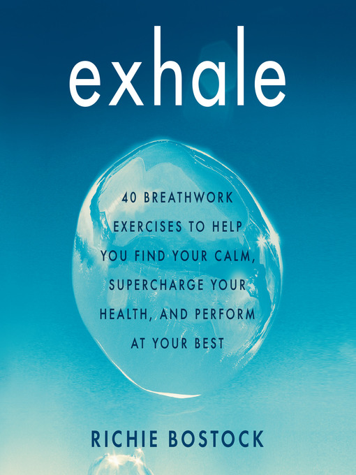 Title details for Exhale by Richie Bostock - Available